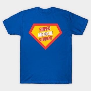 Medical Student Gifts | Super Medical Student T-Shirt